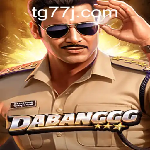 Exploring the World of DABANGGG: The TG77 Experience