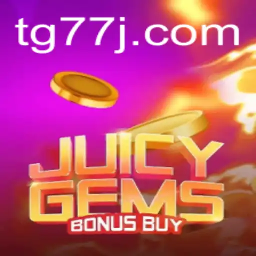 Discovering the Thrills of JuicyGemsBonusBuy with tg77