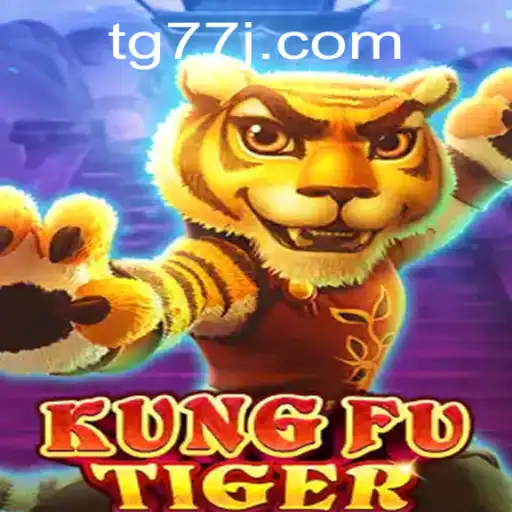 Discovering the Adventure of KungFuTiger and the Mystery of tg77
