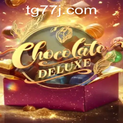 ChocolateDeluxe: Dive into the Sweet World of TG77