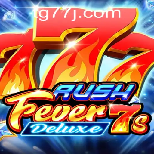 Unveiling the Thrills of RushFever7sDeluxe: A Complete Guide