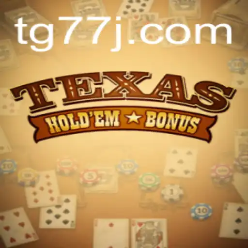 Discovering the Excitement of Texas Hold'em Bonus